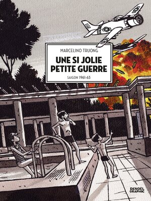 cover image of Une si jolie petite guerre. Saigon 1961-1963